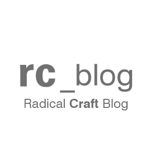 Radical Craft Blog